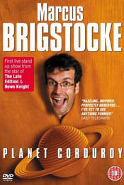 Marcus Brigstocke: Planet Corduroy