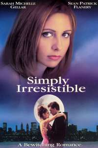 Simply Irresistible - Poster