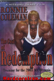 Ronnie Coleman: Cost of Redemption