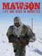 Mawson - Life and Death in Antarctica