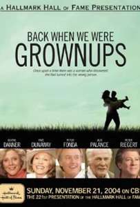 Back When We Were Grownups - Poster