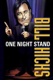 Bill Hicks: One Night Stand