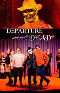 Departure with the Dead - Poster
