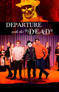 Departure with the Dead - Poster