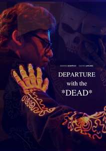 Departure with the Dead - Poster