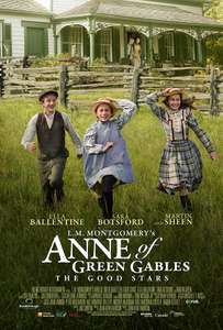 L.M. Montgomery's Anne of Green Gables: The Good Stars - Poster