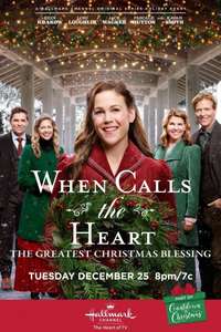 When Calls the Heart: The Greatest Christmas Blessing - Poster