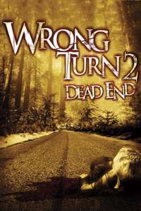 Wrong Turn 2: Dead End - Poster