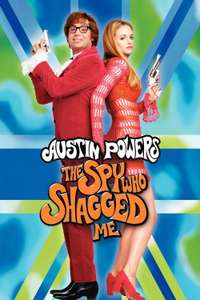 Austin Powers: The Spy Who Shagged Me - Poster