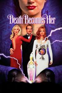 Death Becomes Her - Poster
