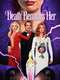 Death Becomes Her