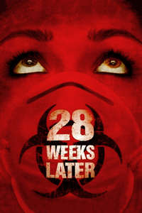28 Weeks Later - Poster