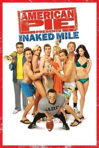 American Pie Presents: The Naked Mile - Poster