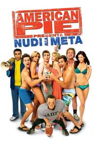 American Pie Presents: The Naked Mile - Poster