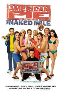 American Pie Presents: The Naked Mile - Poster