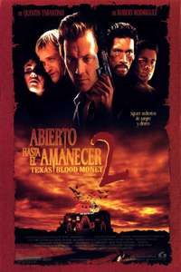 From Dusk Till Dawn 2: Texas Blood Money - Poster