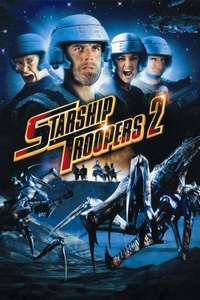 Starship Troopers 2: Hero of the Federation - Poster