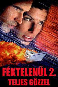 Speed 2: Cruise Control - Posters