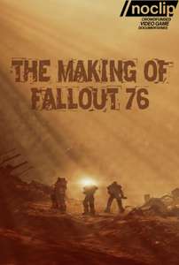 The Making of Fallout 76 - Poster