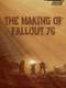 The Making of Fallout 76