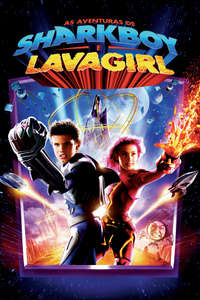 The Adventures of Sharkboy and Lavagirl - Poster