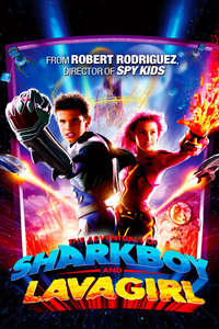 The Adventures of Sharkboy and Lavagirl - Poster