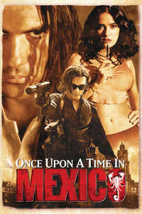Once Upon a Time in Mexico - Poster