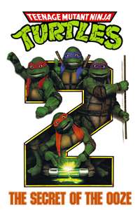 Teenage Mutant Ninja Turtles II: The Secret of the Ooze - Poster