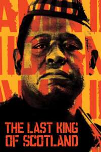 The Last King of Scotland - Posters