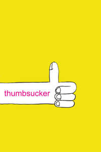 Thumbsucker - Poster