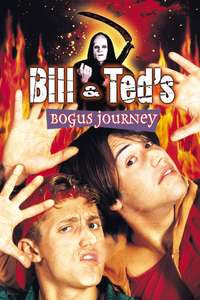 Bill & Ted's Bogus Journey - Poster