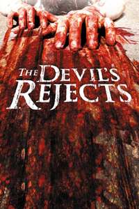 The Devil's Rejects - Poster