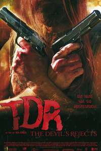 The Devil's Rejects - Poster