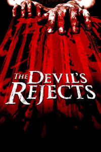 The Devil's Rejects - Poster