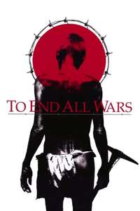 To End All Wars - Poster