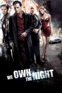We Own the Night - Poster