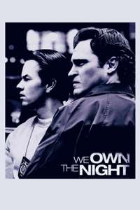 We Own the Night - Poster
