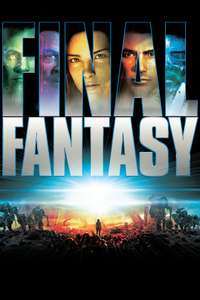 Final Fantasy: The Spirits Within - Poster
