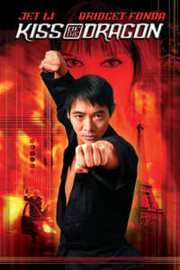 Kiss of the Dragon - Poster