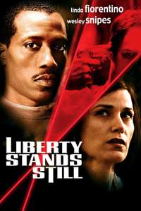 Liberty Stands Still - Poster