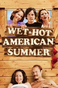 Wet Hot American Summer - Poster