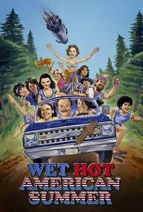 Wet Hot American Summer - Poster