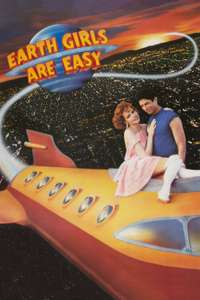 Earth Girls Are Easy - Poster