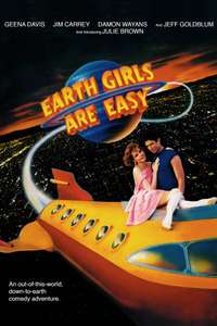 Earth Girls Are Easy - Poster