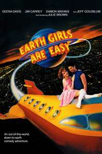 Earth Girls Are Easy - Poster