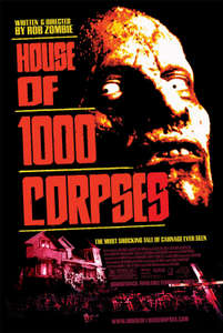House of 1000 Corpses - Poster