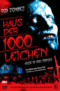 House of 1000 Corpses - Poster