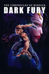 The Chronicles of Riddick: Dark Fury - Poster