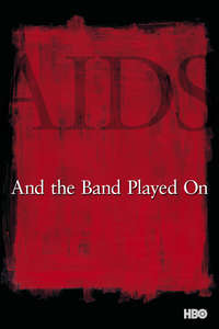 And the Band Played On - Poster