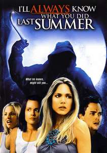I'll Always Know What You Did Last Summer - Poster